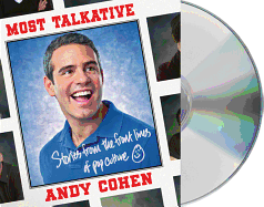 Most Talkative: Stories from the Front Lines of Pop Culture