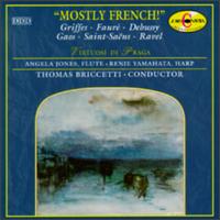 Mostly French - Angela Jones (flute); Lubomir Legemza (clarinet); Renie Yamahata (harp); Virtuosi di Praga; Thomas Briccetti (conductor)