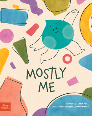 Mostly Me - Hall, Collin