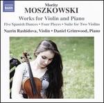 Moszkowski: Works for Violin and Piano