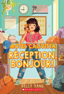 Motel Calivista: N? 1 - R?ception, Bonjour!