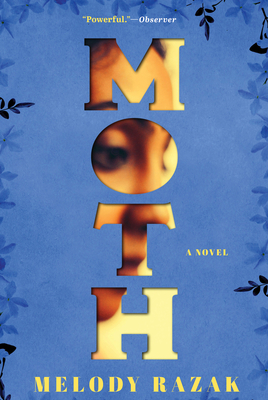 Moth - Razak, Melody