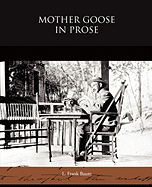Mother Goose in Prose