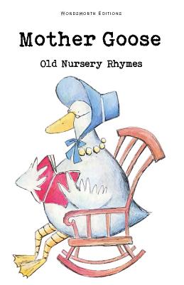 Mother Goose - Rackham, Arthur (Selected by)