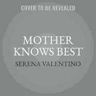 Mother Knows Best: A Tale of the Old Witch