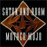 Mother Mojo