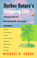 Mother Nature's Shopping List: A Buying Guide for Environmentally Concerned Consumers