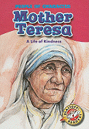 Mother Teresa: A Life of Kindness
