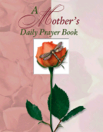 Mothers Daily Prayer Book