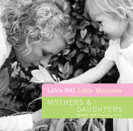Mothers & Daughters