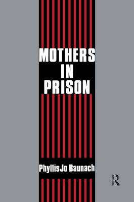 Mothers in Prison - Ricci, Gabriel R. (Editor)