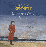 Mother's Only Child