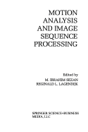 Motion Analysis and Image Sequence Processing