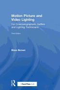 Motion Picture and Video Lighting