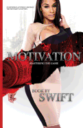 Motivation Part 1: Mastering the Game