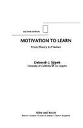 Motivation to Learn: From Theory to Practice