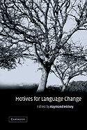 Motives for Language Change