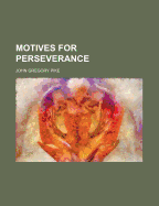 Motives for Perseverance