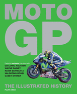 MotoGP: The Illustrated History