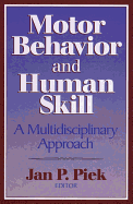 Motor Behavior and Human Skill