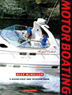 Motor Boating: A Motor Boat and Yachting Book