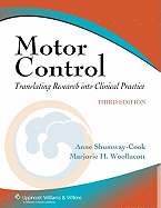 Motor Control: Translating Research Into Clinical Practice