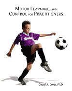 Motor Learning and Control for Practitioners with Powerweb Bind-In Passcard