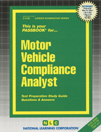 Motor Vehicle Compliance Analyst: Passbooks Study Guide