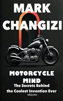 Motorcycle Mind - Changizi, Mark