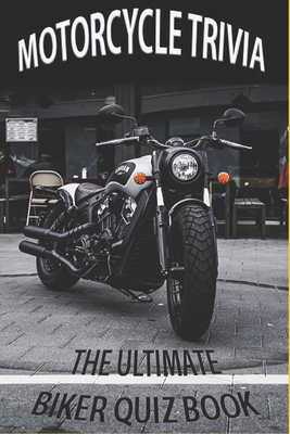Motorcycle Trivia - Rose, Jay