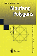 Moufang Polygons