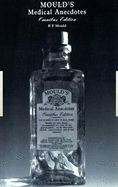Mould's Medical Anecdotes: Omnibus Edition