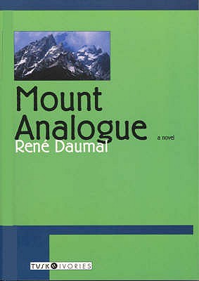 Mount Analogue - Daumal, Rene