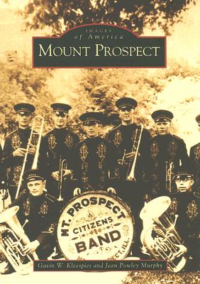 Mount Prospect - Kleespies, Gavin W, and Murphy, Jean Powley