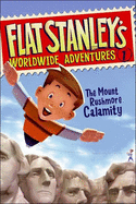 Mount Rushmore Calamity