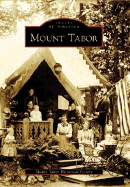 Mount Tabor - Mount Tabor Historical Soc (A)