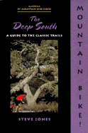 Mountain Bike! Deep South