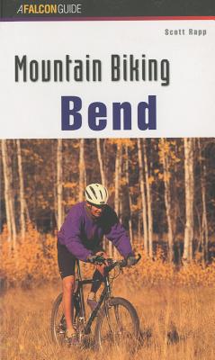 Mountain Biking Bend Oregon - Rapp, Scott