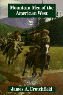 Mountain Men of the American West