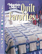 Mountain Mist Quilt Favorites