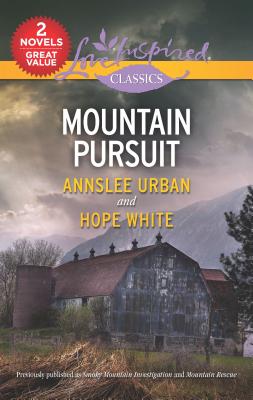 Mountain Pursuit: A 2-In-1 Collection - Urban, Annslee, and White, Hope