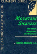 Mountain Sickness: Prevention, Recognition and Treatment