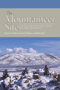 Mountaineer Site: A Folsom Winter Camp in the Rockies