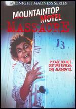Mountaintop Motel Massacre