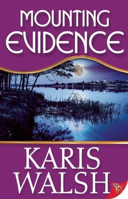 Mounting Evidence - Walsh, Karis
