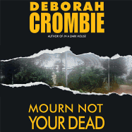 Mourn Not Your Dead