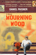 Mourning Wood