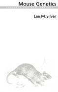 Mouse Genetics: Concepts and Applications