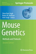 Mouse Genetics: Methods and Protocols