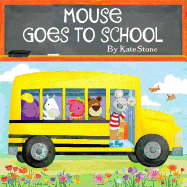 Mouse Goes to School